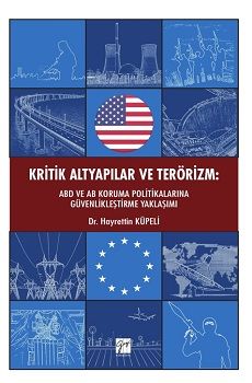 Kritik Altyapılar ve Terörizm - Gazi Kitabevi Kitap