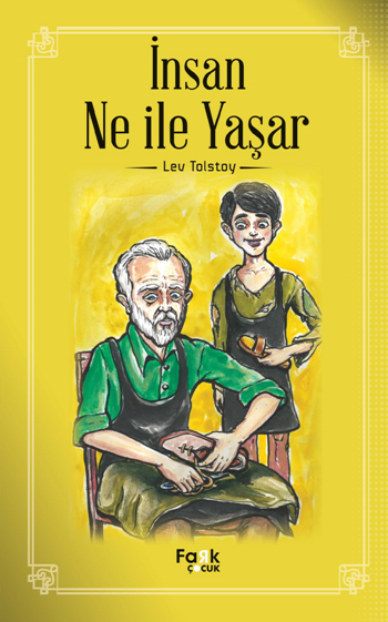 İnsan Ne İle Yaşar? - Fark Yayınları Kitap