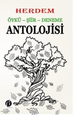 Herdem Öykü - Şiir - Deneme Antolojisi - Herdem Kitap Kitap