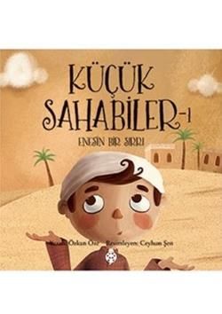 Küçük Sahabiler 1: Enes'in Bir Sırrı - Uğurböceği Yayınları (Kampanyalı) Kitap