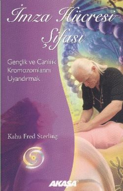 İmza Hücresi Şifası - Akaşa Yayınları Kitap