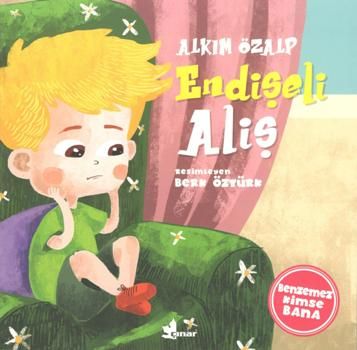 Endişeli Aliş - Benzemez Kimse Sana - Çınar Yayınları Kitap
