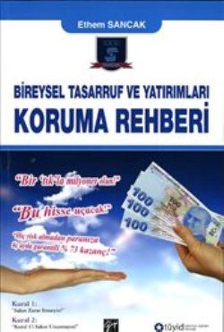 Bireysel Tasarruf ve Yatırımları Koruma Rehberi - Ethem Sancak, Akademik Kitaplar Türkçe kitap kapağı