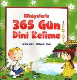 Hikayelerle 365 Gün Dini Kelime Ali Karaçam Türkçe kitap kapağı
