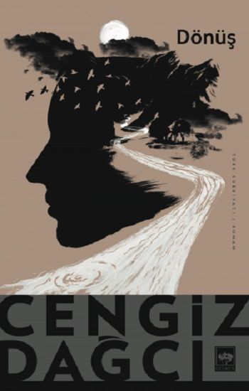 Dönüş Cengiz Dağcı Türkçe kitap kapağı