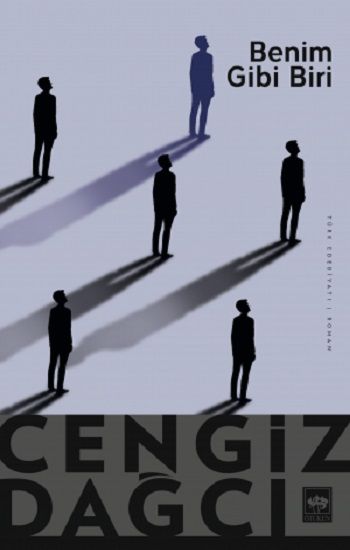Benim Gibi Biri Cengiz Dağcı Türkçe kitap kapağı