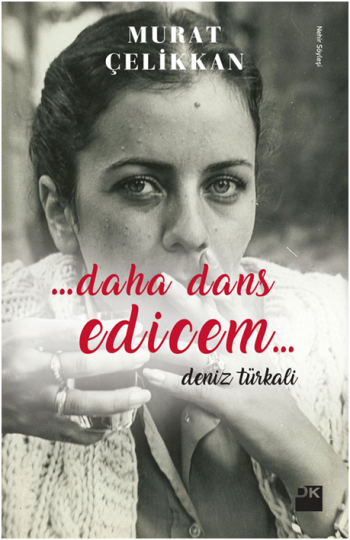 Daha Dans Edicem - Doğan Kitap Kitap