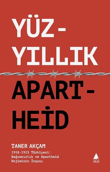 Yüzyıllık Apartheid - Aras Yayınları Kitap