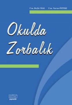 Okulda Zorbalık - Kök Yayınevi Kitap
