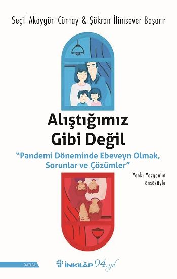 Alıştığımız Gibi Değil - İnkılap Kitabevi Kitap