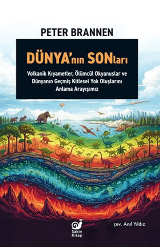 Dünya’nın Sonları - Sakin Kitap Kitap