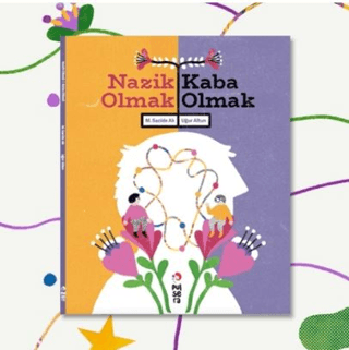 Nazik Olmak / Kaba Olmak - Pulsera Yayınevi Kitap
