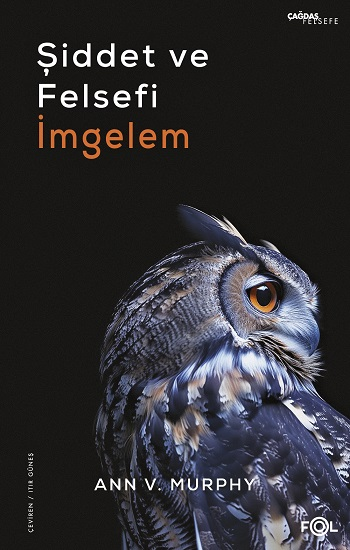 Şiddet ve Felsefi İmgelem - Fol Kitap Kitap