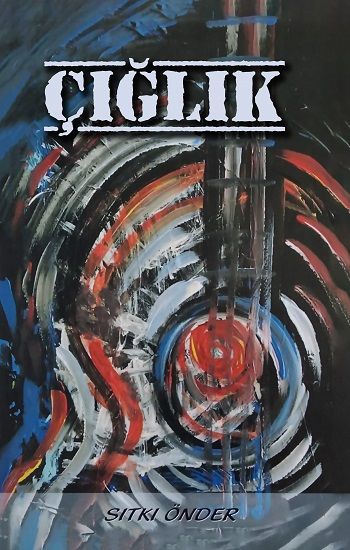 Çığlık - Kitap72 Yayınları Kitap
