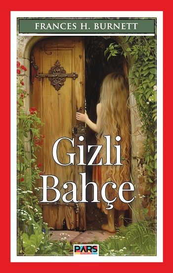 Gizli Bahçe - Pars Yayınları Kitap