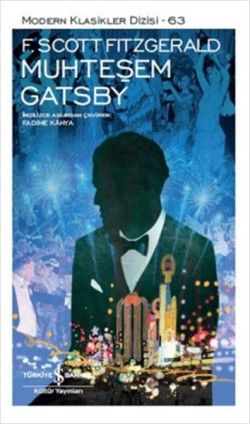 Muhteşem Gatsby - İş Bankası Kültür Yayınları Kitap