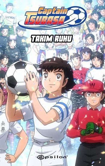Captain Tsubasa - Takım Ruhu - Epsilon Yayınları Kitap