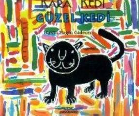 Kara Kedi Güzel Kedi - Kök Yayınevi Kitap