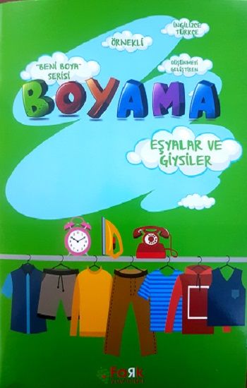Beni Boya Serisi - Eşyalar ve Giysiler - Fark Yayınları Kitap