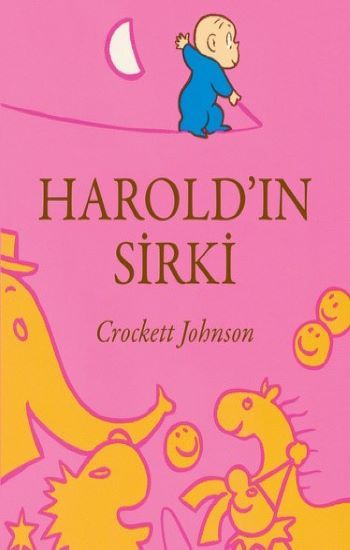 Harold'ın Sirki - Can Çocuk Yayınları Kitap