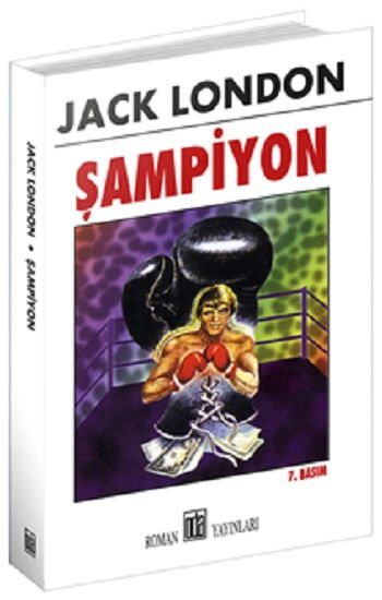 Şampiyon Jack London Türkçe kitap kapağı