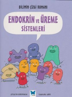 Endokrin ve Üreme Sistemeleri - Mavi Kelebek Yayınları Kitap