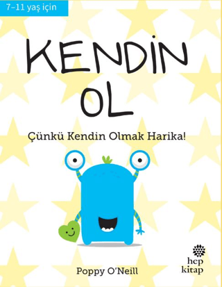 Kendin Ol - İyi Yaşa, Sağlıklı Ol Serisi - Hep Kitap Kitap