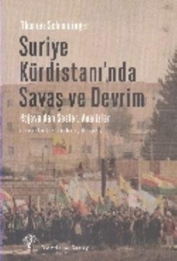 Suriye Kürdistanı'nda Savaş ve Devrim - Yordam Kitap Kitap