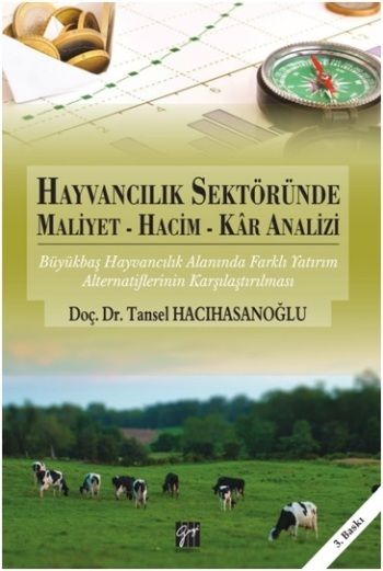 Hayvancılık Sektöründe Maliyet, Hacim, Kar Analizi - Gazi Kitabevi Kitap