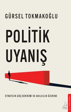 Politik Uyanış - Destek Yayınları Kitap