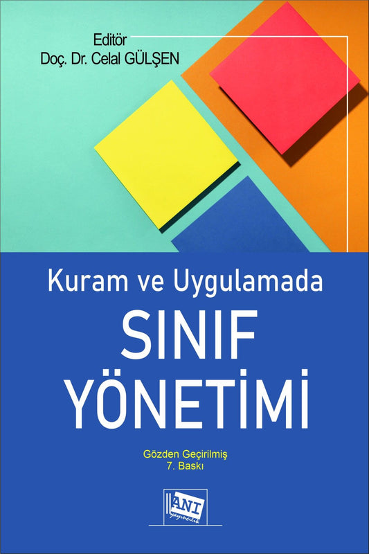 Kuram ve Uygulamada Sınıf Yönetimi - Anı Yayıncılık Kitap
