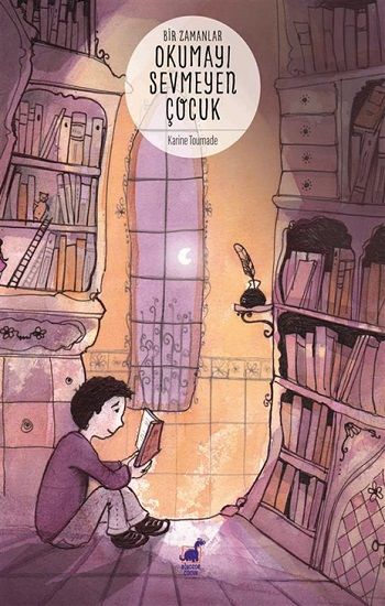 Bir Zamanlar Okumayı Sevmeyen Çocuk - Dinozor Çocuk Kitap
