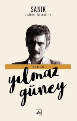 Sanık: Selimiye Üçlemesi 3 - İthaki Yayınları Kitap