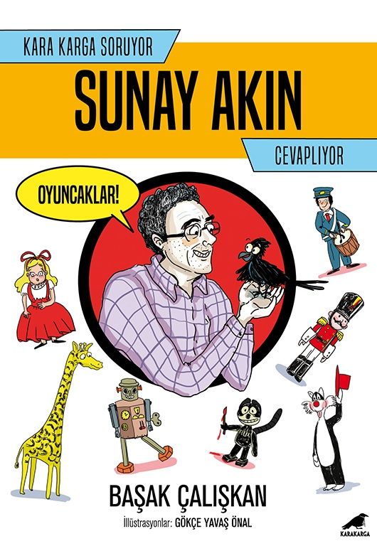 Kara Karga Soruyor Sunay Akın Cevaplıyor - Kara Karga Yayınları Kitap