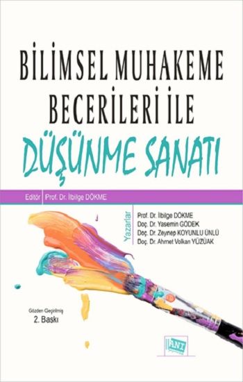 Bilimsel Muhakeme Becerileri İle Düşünme Sanatı - Anı Yayıncılık Kitap