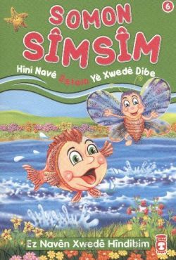 Somon Simsim - Hini Nave Selam Ye Xwede Dibe - Timaş Çocuk Kitap