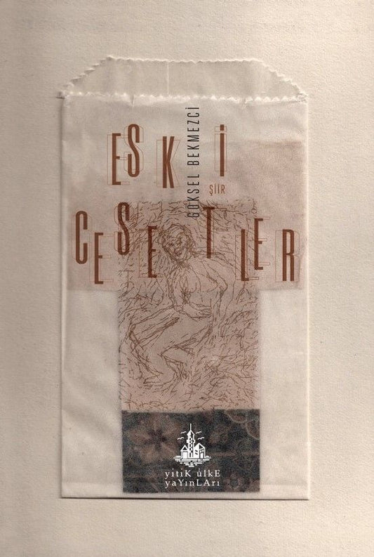 Eski Cesetler - Göksel Bekmezci, Şiir Türkçe kitap kapağı