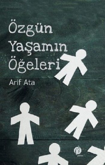 Özgün Yaşamın Ögeleri - Herdem Kitap Kitap