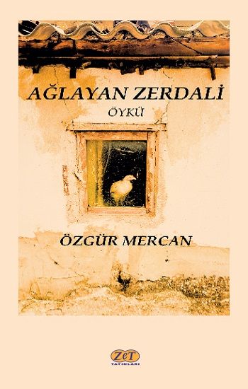 Ağlayan Zerdali - Zet Yayınları Kitap