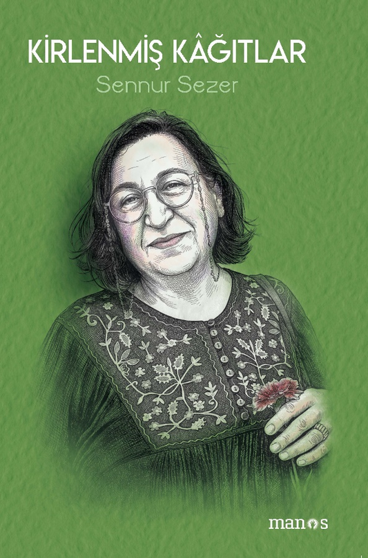 Kirlenmiş Kağıtlar - Manos Yayınları Kitap