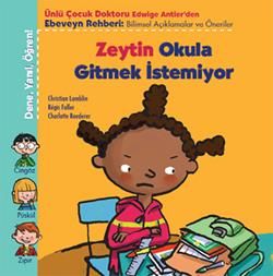 Zeytin Okula Gitmek İstemiyor - Tudem Yayınları Kitap