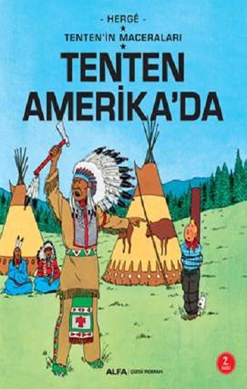 Tenten Amerika'da - Tenten'in Maceraları - Alfa Yayınları Kitap