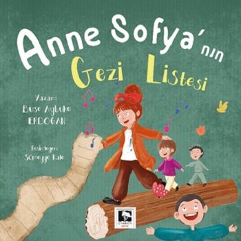 Anne Sofya'nın Gezi Listesi - Çınaraltı Yayınları Kitap