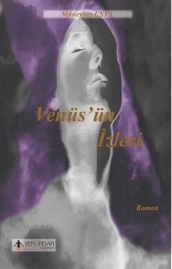 Venüs'ün İzleri - Yeni İnsan Yayınları Kitap