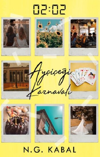 02:02 Ayçiçeği Karnavalı - Ephesus Yayınları Kitap