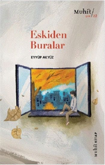 Eskiden Buralar - Muhit Kitap Kitap
