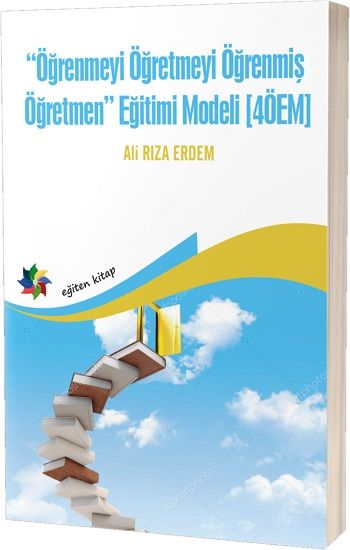 Öğrenmeyi Öğretmeyi Öğrenmiş Öğretmen - Eğiten Kitap Kitap
