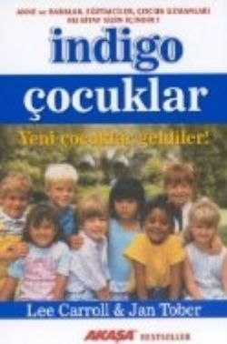 İndigo Çocuklar - Lee Caroll, Çocuk Psikolojisi Türkçe kitap kapağı