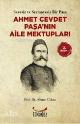 Ahmet Cevdet Paşa ́nın Aile Mektupları - Gökkubbe Yayınları Kitap