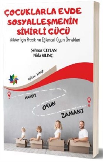 Çocuklarla Evde Sosyalleşmenin Sihirli Gücü - Eğiten Kitap Kitap